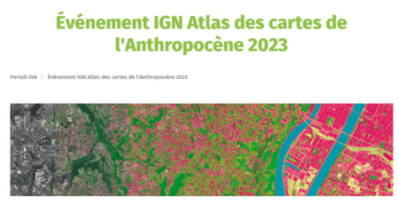 IGN Atlas des cartes de l'Anthropocène